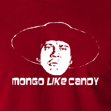 Blazing Saddles - Mongo Like Candy - Men's T Shirt
