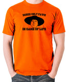 Blazing Saddles - Mongo Only Pawn in Game of Life - Men's T Shirt - orange