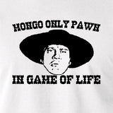 Blazing Saddles - Mongo Only Pawn in Game of Life - Men's T Shirt