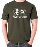 Cheech And Chong - Dave's Not Here! - Men's T Shirt - olive