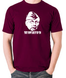 Dad's Army - Lance Corporal Jones, They Don't Like It Up 'Em - Men's T Shirt - burgundy