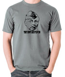 Dad's Army - Lance Corporal Jones, They Don't Like It Up 'Em - Men's T Shirt - grey