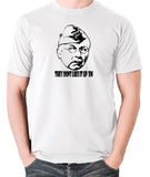 Dad's Army - Lance Corporal Jones, They Don't Like It Up 'Em - Men's T Shirt - white