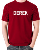 Derek And Clive - Peter Cook and Dudley Moore - Derek - Men's T Shirt - brick red