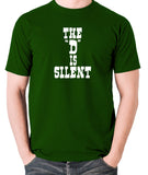 Django Unchained - The 'D' is Silent - Men's T Shirt - green