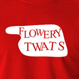 Fawlty Towers - Flowery Twats Sign - Men's T Shirt