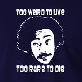 Fear And Loathing in Las Vegas - Dr Gonzo, Too Weird To Live - Men's T Shirt