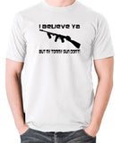 Home Alone - I Believe Ya But My Tommy Gun Don't - Men's T Shirt - white