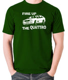 Life On Mars - Ashes To Ashes, Fire Up The Quattro - Men's T Shirt - green