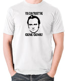 Life On Mars - Ashes To Ashes, You Can Trust The Gene Genie - Men's T Shirt - white