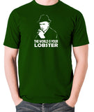 Minder - Arthur Daley, The World Is Your Lobster - Men's T Shirt - green