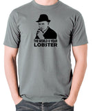 Minder - Arthur Daley, The World Is Your Lobster - Men's T Shirt - grey