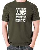 Monty Python's Life of Brian - We've Got Lumps Of It Round The Back - Men's T Shirt - olive