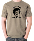 Mrs Brown's Boys - That's Nice Now Feck Off - Men's T Shirt - khaki