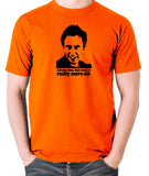 Peep Show - Super Hans, Tell You What That Crack Is Really More-ish - Men's T Shirt - orange