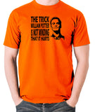 Promethius - The Trick William Potter Is Not Minding That It Hurts - Men's T Shirt - orange