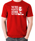 Promethius - The Trick William Potter Is Not Minding That It Hurts - Men's T Shirt - red
