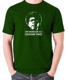 Pulp Fiction - I Don't Remember Asking You A Goddamn Thing - Men's T Shirt - green