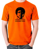 Pulp Fiction - I Don't Remember Asking You A Goddamn Thing - Men's T Shirt - orange