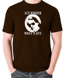 Red Dwarf - Ace Rimmer, What a Guy - Mens T Shirt - chocolate