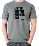Red Dwarf - Lister Kryten Rimmer Cat 2179 - Men's T Shirt - grey