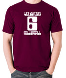 Rollerball - Houston Rollerball Number 6 - Men's T Shirt - burgundy