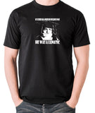 Spike Milligan - My Father Had A Profound Influence On Me, He Was A Lunatic - Men's T Shirt - black