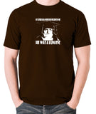 Spike Milligan - My Father Had A Profound Influence On Me, He Was A Lunatic - Men's T Shirt - chocolate