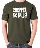 Stand By Me - Chopper Sic Balls - Mens T Shirt - olive