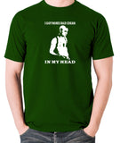 Taxi Driver - Travis Bickle, I Got Some Bad Ideas In My Head - Men's T Shirt - green