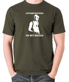 Taxi Driver - Travis Bickle, I Got Some Bad Ideas In My Head - Men's T Shirt - olive