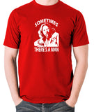 The Big Lebowski - Sometimes There's A Man - Men's T Shirt - red