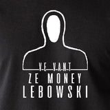 The Big Lebowski - Ve Vant Ze Money Lebowski - Men's T Shirt