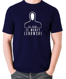 The Big Lebowski - Ve Vant Ze Money Lebowski - Men's T Shirt - navy