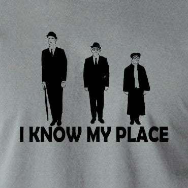 The Frost Report - I Look Down on Him, I Know My Place - Men's T Shirt