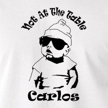The Hangover - Not At The Table Carlos - Men's T Shirt