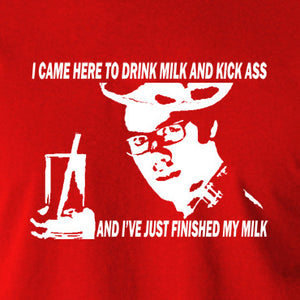 IT Crowd - Moss, I Came Here To Drink Milk And Kick Ass - Men's T Shirt