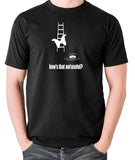 IT Crowd - Moth Ladder How Is That Not Useful? - Men's T Shirt - black