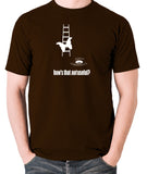 IT Crowd - Moth Ladder How Is That Not Useful? - Men's T Shirt - chocolate