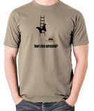 IT Crowd - Moth Ladder How Is That Not Useful? - Men's T Shirt - khaki