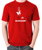 IT Crowd - Moth Ladder How Is That Not Useful? - Men's T Shirt - red