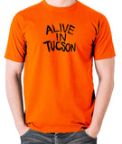 The Last Man On Earth - Alive in Tucson - Men's T Shirt - orange