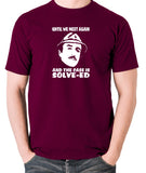 The Pink Panther - Inspector Clouseau, And the Case is Solve-ed - Men's T Shirt - burgundy