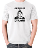 The Running Man - Clap If You Love Dynamo - Men's T Shirt - white