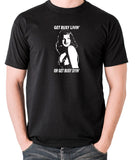 The Shawshank Redemption - Get Busy Livin' Or Get Busy Dyin' - Men's T Shirt - black