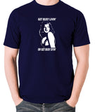 The Shawshank Redemption - Get Busy Livin' Or Get Busy Dyin' - Men's T Shirt - navy