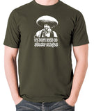 The Treasure Of The Sierra Madre - We Don't Need No Stinkin' Badges - Men's T Shirt - olive