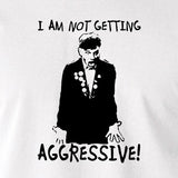 The Young Ones - Rick I Am Not Getting Aggressive - Men's T Shirt