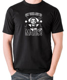 Total Recall - Douglas Quaid, Get Your Ass to Mars! - Men's T Shirt - black