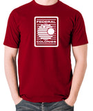 Total Recall - Federal Colonies Badge - Mens T Shirt - brick red